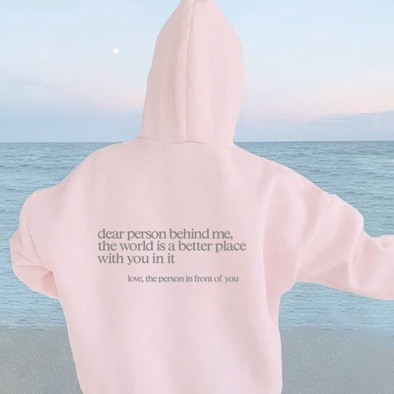 'Dear Person Behind Me' Sweatshirt